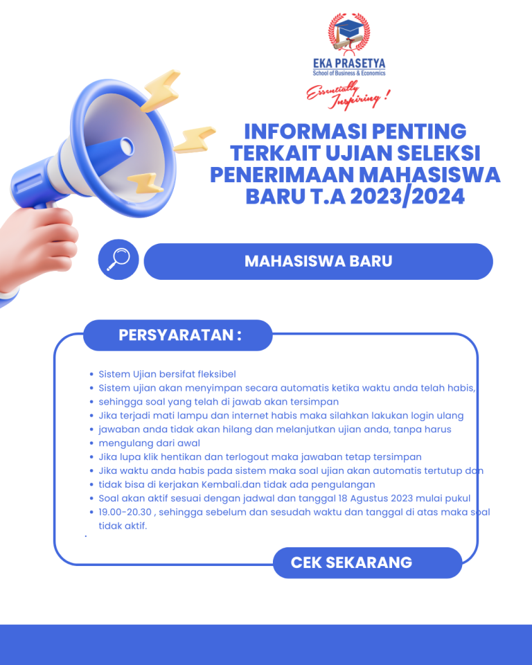 INFORMASI PENTING TERKAIT UJIAN SELEKSI PENERIMAAN MAHASISWA BARU T.A 2023/2024