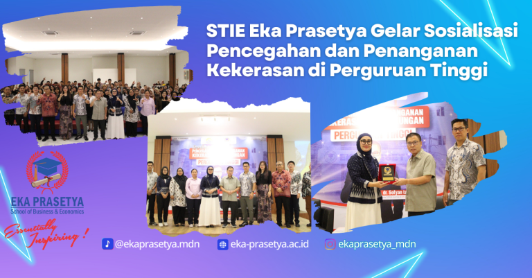 STIE Eka Prasetya Gelar Sosialisasi Pencegahan dan Penanganan Kekerasan di Perguruan Tinggi